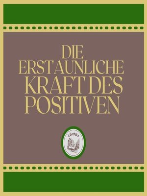 cover image of Die erstaunliche Kraft des positiven Denkens